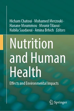 Abbildung von Chatoui / Merzouki | Nutrition and Human Health | 1. Auflage | 2022 | beck-shop.de