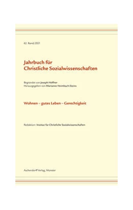 Abbildung von Heimbach-Steins | Jahrbuch für christliche Sozialwissenschaften / Jahrbuch für Christliche Sozialwissenschaft, Band 62/2021 | 1. Auflage | 2020 | beck-shop.de