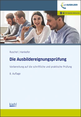 Abbildung von Ruschel / Hankofer | Die Ausbildereignungsprüfung | 8. Auflage | 2022 | beck-shop.de