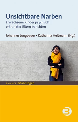 Abbildung von Jungbauer / Heitmann | Unsichtbare Narben | 2. Auflage | 2022 | beck-shop.de