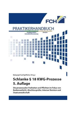 Abbildung von Babayigit / Carl | Schlanke § 18 KWG-Prozesse | 5. Auflage | 2021 | beck-shop.de