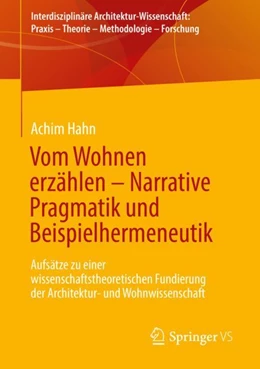 Abbildung von Hahn | Vom Wohnen erzählen – Narrative Pragmatik und Beispielhermeneutik | 1. Auflage | 2022 | beck-shop.de