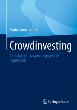 Abbildung von Baumgärtner | Crowdinvesting | 1. Auflage | 2022 | beck-shop.de