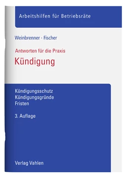 Abbildung von Weinbrenner / Fischer | Kündigung | 3. Auflage | 2022 | beck-shop.de