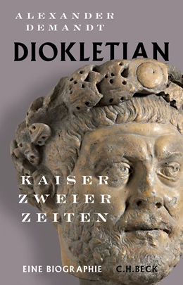 Abbildung von Demandt, Alexander | Diokletian | 1. Auflage | 2022 | beck-shop.de