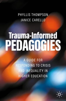 Abbildung von Thompson / Carello | Trauma-Informed Pedagogies | 1. Auflage | 2022 | beck-shop.de