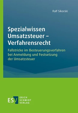 Abbildung von Sikorski | Spezialwissen Umsatzsteuer - Verfahrensrecht | 1. Auflage | 2022 | beck-shop.de