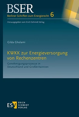 Abbildung von Gholami | KWKK zur Energieversorgung von Rechenzentren | 1. Auflage | 2022 | 6 | beck-shop.de