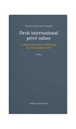 Abbildung von Dutoit / Bonomi | Droit international privé suisse | 6. Auflage | 2022 | beck-shop.de