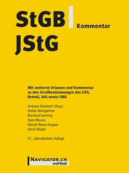 Abbildung von Donatsch / Heimgartner | StGB/JStG Kommentar | 21. Auflage | 2022 | beck-shop.de