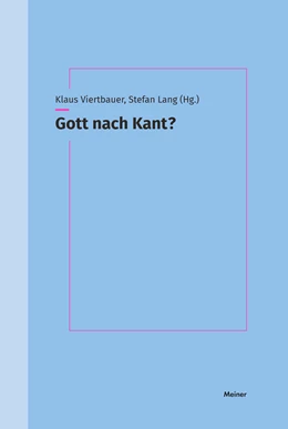 Abbildung von Viertbauer / Lang | Gott nach Kant? | 1. Auflage | 2022 | beck-shop.de