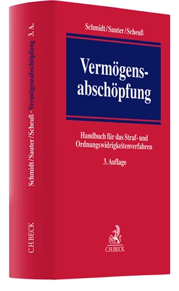 Abbildung von Schmidt / Sauter | Vermögensabschöpfung | 3. Auflage | 2024 | beck-shop.de