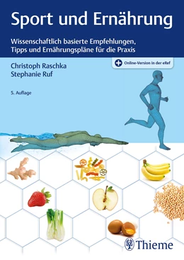 Abbildung von Raschka / Ruf | Sport und Ernährung | 5. Auflage | 2022 | beck-shop.de
