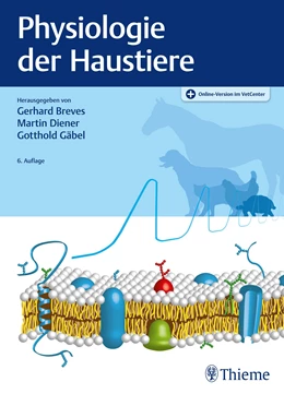 Abbildung von Breves / Diener | Physiologie der Haustiere | 6. Auflage | 2022 | beck-shop.de