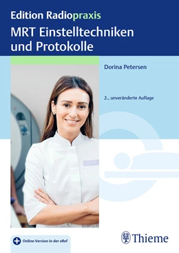 Abbildung von Petersen | MRT Einstelltechniken und Protokolle | 2. Auflage | 2022 | beck-shop.de