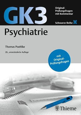 Abbildung von Poehlke | GK3 Psychiatrie | 20. Auflage | 2022 | beck-shop.de