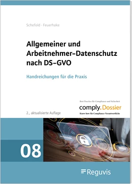 Abbildung von Schefold / Feuerhake | Allgemeiner und Arbeitnehmer-Datenschutz nach DS-GVO | 2. Auflage | 2022 | beck-shop.de