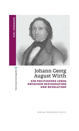 Abbildung von Herrmann | Johann Georg August Wirth | 1. Auflage | 2022 | beck-shop.de