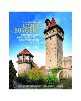 Abbildung von Zeune | Gottes Burgen | 1. Auflage | 2022 | beck-shop.de