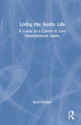 Abbildung von Schiller | Living the Audio Life | 1. Auflage | 2022 | beck-shop.de
