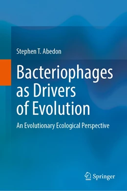 Abbildung von Abedon | Bacteriophages as Drivers of Evolution | 1. Auflage | 2022 | beck-shop.de