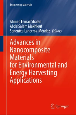 Abbildung von Shalan / Hamdy Makhlouf | Advances in Nanocomposite Materials for Environmental and Energy Harvesting Applications | 1. Auflage | 2022 | beck-shop.de