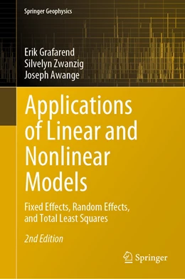 Abbildung von Grafarend / Zwanzig | Applications of Linear and Nonlinear Models | 2. Auflage | 2022 | beck-shop.de
