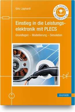 Abbildung von Lipphardt | Einstieg in die Leistungselektronik mit PLECS | 1. Auflage | 2022 | beck-shop.de