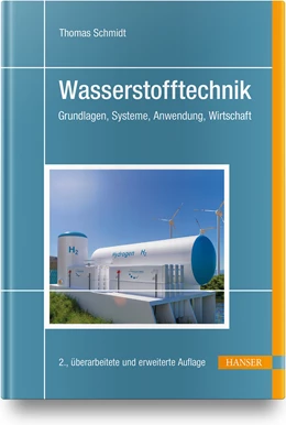 Abbildung von Schmidt | Wasserstofftechnik | 2. Auflage | 2022 | beck-shop.de
