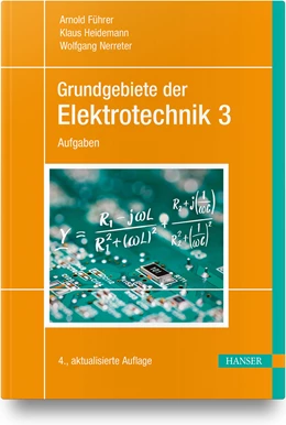 Abbildung von Führer / Heidemann | Grundgebiete der Elektrotechnik | 4. Auflage | 2022 | beck-shop.de