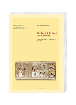 Abbildung von Rodríguez López | The Book of the Dead of Bakenwerel | 1. Auflage | 2021 | 15 | beck-shop.de