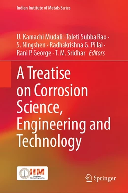 Abbildung von Kamachi Mudali / Subba Rao | A Treatise on Corrosion Science, Engineering and Technology | 1. Auflage | 2022 | beck-shop.de