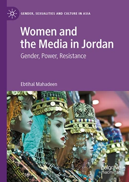 Abbildung von Mahadeen | Women and the Media in Jordan | 1. Auflage | 2022 | beck-shop.de