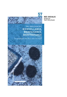 Abbildung von Soulet | Bienfaisance, bienveillance, bientraitance | 1. Auflage | 2022 | beck-shop.de