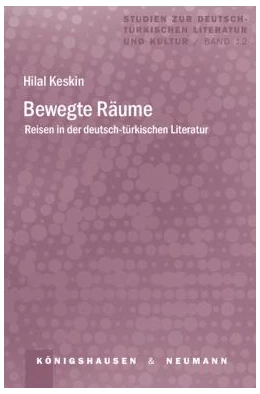 Abbildung von Keskin | Bewegte Räume | 1. Auflage | 2021 | 12 | beck-shop.de
