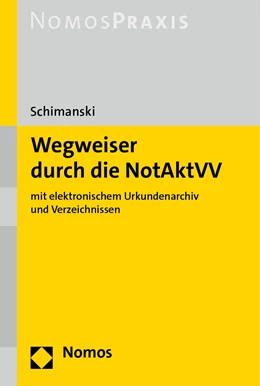 Abbildung von Schimanski | Wegweiser durch die NotAktVV | 1. Auflage | 2022 | beck-shop.de
