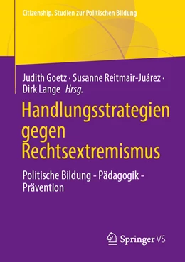 Abbildung von Goetz / Reitmair-Juárez | Handlungsstrategien gegen Rechtsextremismus | 1. Auflage | 2022 | beck-shop.de