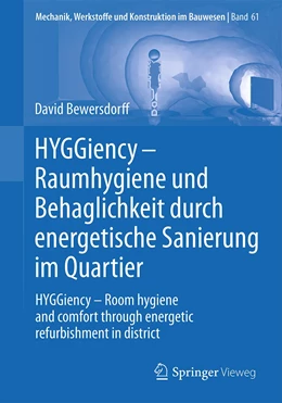 Abbildung von Bewersdorff | HYGGiency - Raumhygiene und Behaglichkeit durch energetische Sanierung im Quartier | 1. Auflage | 2022 | 61 | beck-shop.de