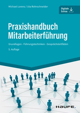 Abbildung von Lorenz / Rohrschneider | Praxishandbuch Mitarbeiterführung | 5. Auflage | 2022 | beck-shop.de