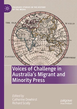 Abbildung von Dewhirst / Scully | Voices of Challenge in Australia's Migrant and Minority Press | 1. Auflage | 2021 | beck-shop.de