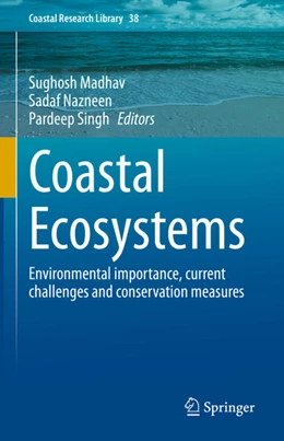 Abbildung von Madhav / Nazneen | Coastal Ecosystems | 1. Auflage | 2021 | beck-shop.de