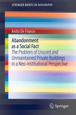 Abbildung von de Franco | Abandonment as a Social Fact | 1. Auflage | 2021 | beck-shop.de