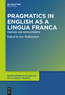 Abbildung von Walkinshaw | Pragmatics in English as a Lingua Franca | 1. Auflage | 2022 | beck-shop.de