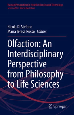 Abbildung von Di Stefano / Russo | Olfaction: An Interdisciplinary Perspective from Philosophy to Life Sciences | 1. Auflage | 2021 | beck-shop.de