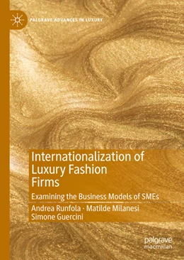 Abbildung von Runfola / Milanesi | Internationalization of Luxury Fashion Firms | 1. Auflage | 2021 | beck-shop.de