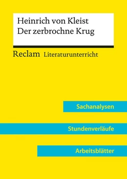 Abbildung von Häckl | Heinrich von Kleist: Der zerbrochne Krug (Lehrerband) | Mit Downloadpaket (Unterrichtsmaterialien) | 1. Auflage | 2022 | beck-shop.de