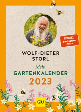 Abbildung von Storl | Mein Gartenkalender 2023 | 1. Auflage | 2022 | beck-shop.de