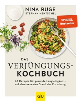 Abbildung von Hentschel / Ruge | Das Verjüngungs-Kochbuch | 1. Auflage | 2022 | beck-shop.de