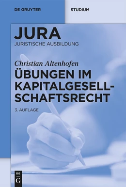 Abbildung von Altenhofen | Übungen im Kapitalgesellschaftsrecht | 3. Auflage | 2022 | beck-shop.de
