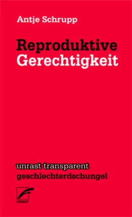 Abbildung von Schrupp | Reproduktive Freiheit | 1. Auflage | 2022 | beck-shop.de